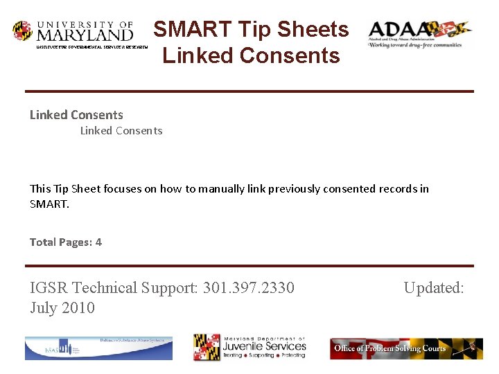 INSTITUTE FOR GOVERNMENTAL SERVICE & RESEARCH SMART Tip Sheets Linked Consents This Tip Sheet