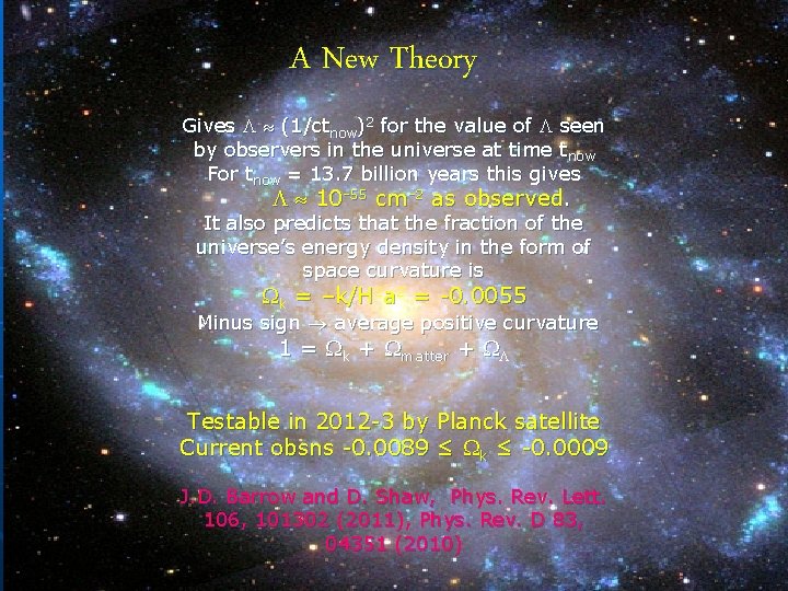 A New Theory Gives (1/ctnow)2 for the value of seen by observers in the