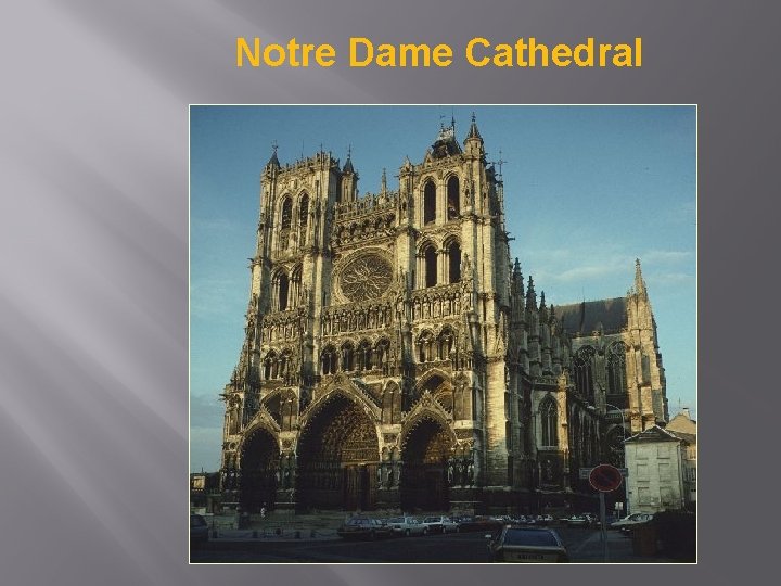 Notre Dame Cathedral 