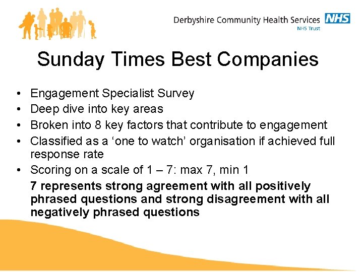 Sunday Times Best Companies • • Engagement Specialist Survey Deep dive into key areas