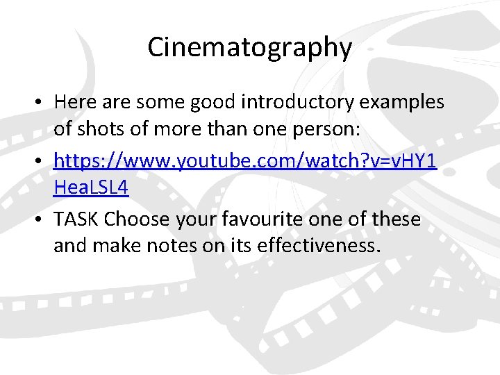 Cinematography • Here are some good introductory examples of shots of more than one
