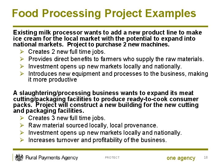 Food Processing Project Examples Existing milk processor wants to add a new product line
