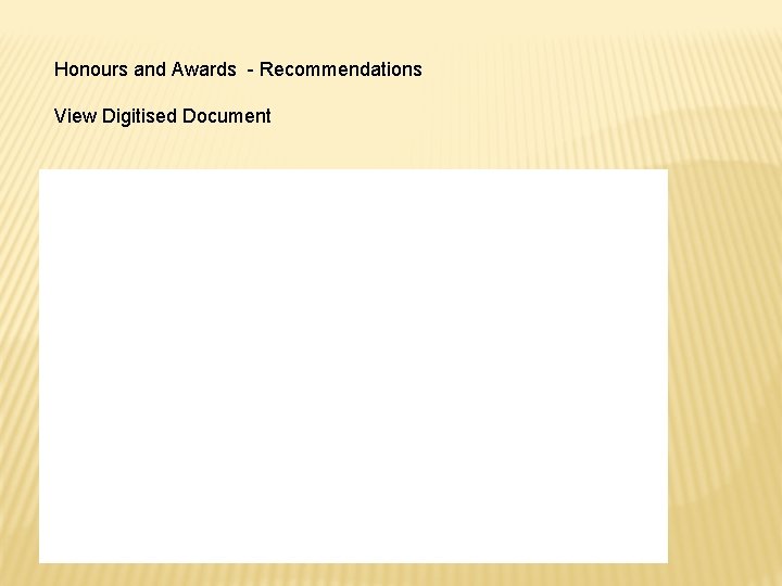 Honours and Awards - Recommendations View Digitised Document 