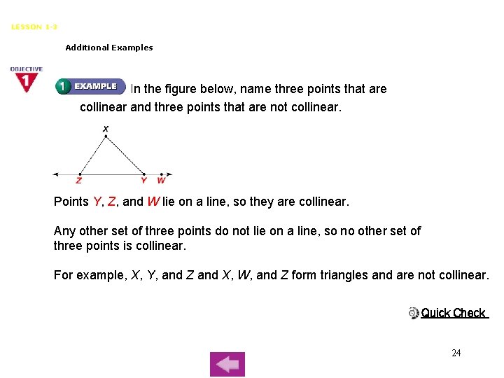 Points, Lines, and Planes LESSON 1 -3 Additional Examples In the figure below, name