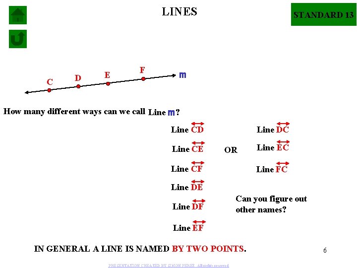 LINES C D E F STANDARD 13 m How many different ways can we