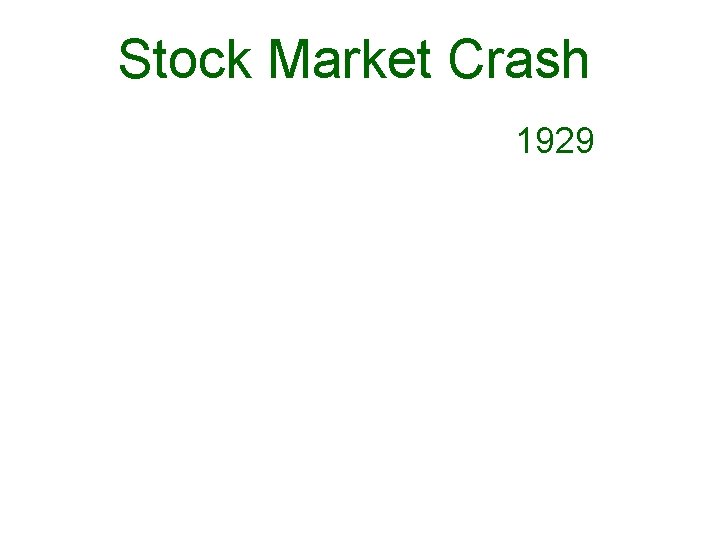 Stock Market Crash 1929 