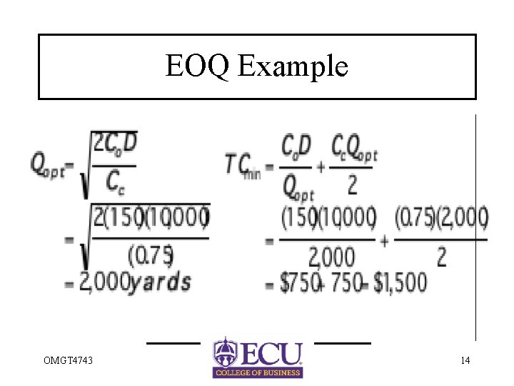 EOQ Example OMGT 4743 14 