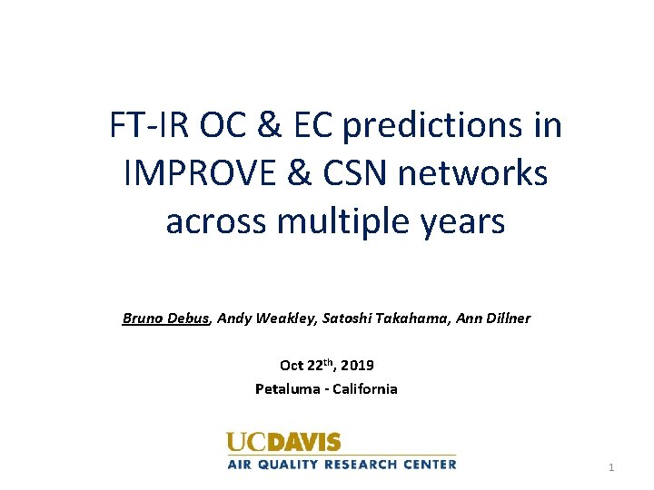 FT-IR OC & EC predictions in IMPROVE & CSN networks across multiple years Bruno