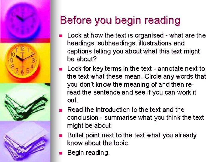 Before you begin reading n n n Look at how the text is organised