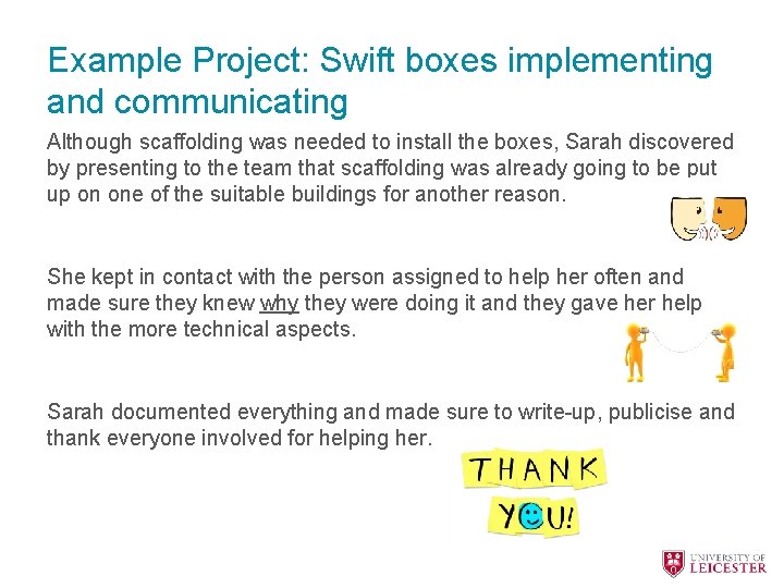 Example Project: Swift boxes implementing and communicating Although scaffolding was needed to install the