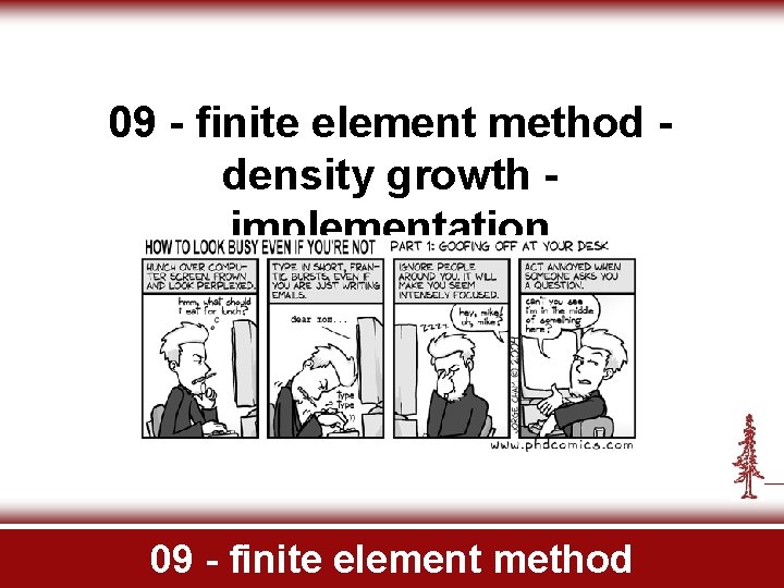 09 - finite element method density growth implementation 09 - finite element method 09 - finite element method density growth implementation 09 - finite element method