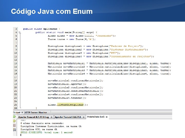 Código Java com Enum 