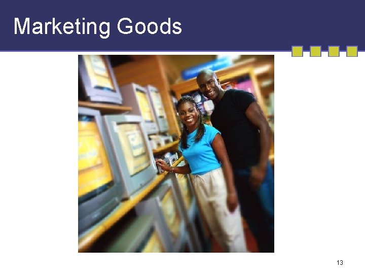 Marketing Goods 13 