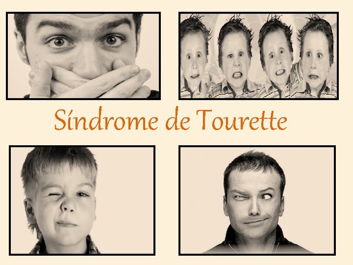 Síndrome de Tourette 