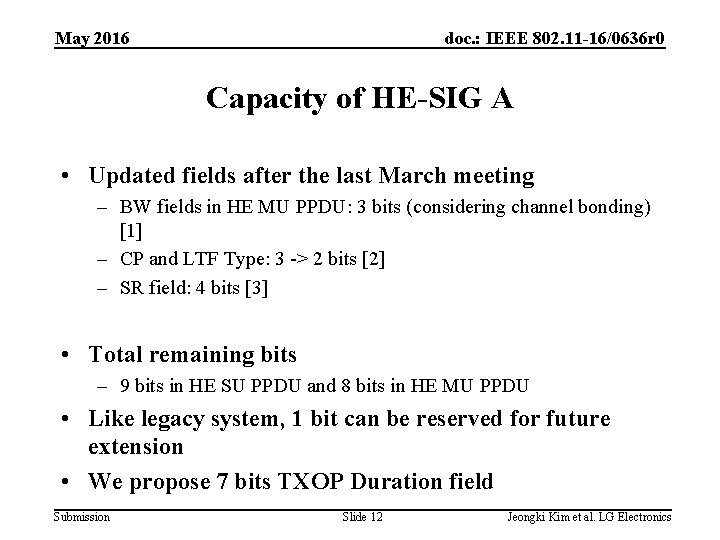 May 2016 doc. : IEEE 802. 11 -16/0636 r 0 Capacity of HE-SIG A