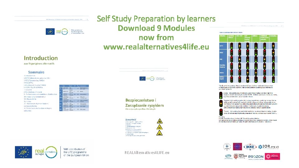 Self Study Preparation by learners Download 9 Modules now from www. realalternatives 4 life.