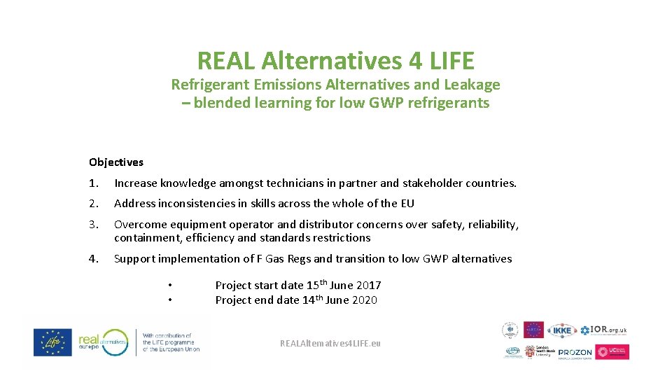 REAL Alternatives 4 LIFE Refrigerant Emissions Alternatives and Leakage – blended learning for low