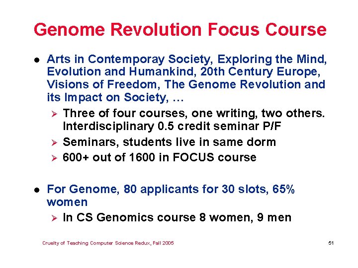 Genome Revolution Focus Course l Arts in Contemporay Society, Exploring the Mind, Evolution and