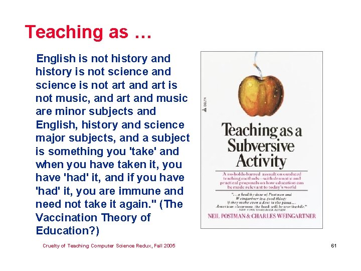 Teaching as … English is not history and history is not science and science