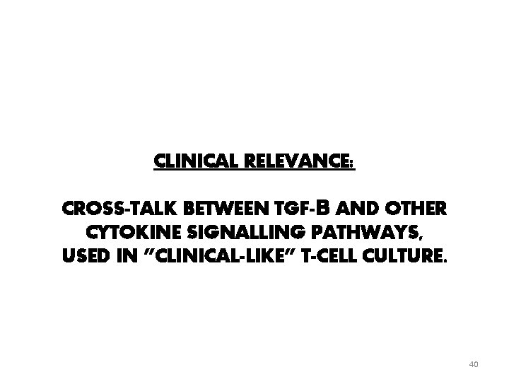 Transforming Growth Factor Programs Centralmemory Differentiation In Exvivo