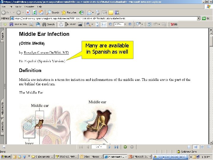 Many are available in Spanish as well Many are available in Spanish as well