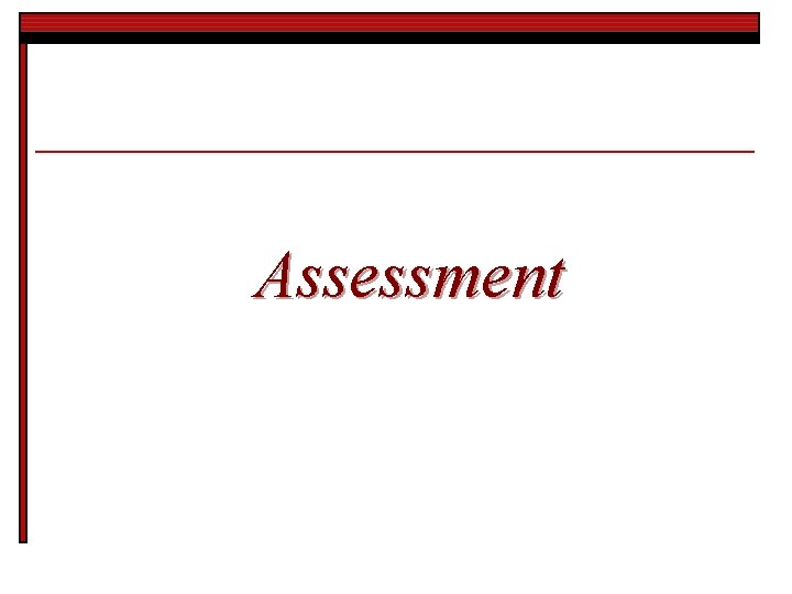 Assessment 