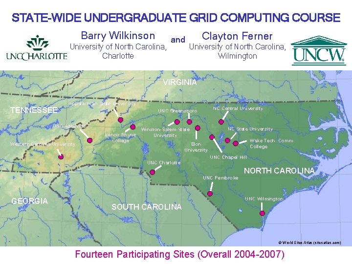 STATE-WIDE UNDERGRADUATE GRID COMPUTING COURSE Barry Wilkinson University of North Carolina, Charlotte and Clayton