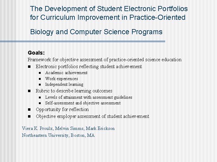 The Development of Student Electronic Portfolios for Curriculum Improvement in Practice-Oriented Biology and Computer