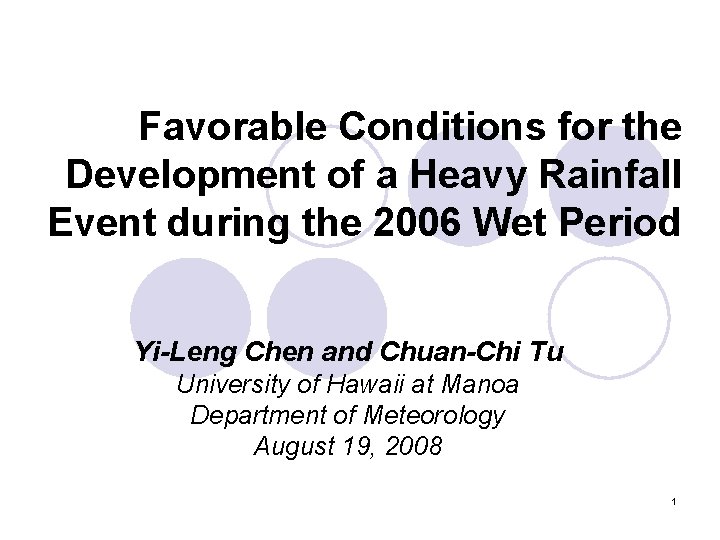 Favorable Conditions for the Development of a Heavy Rainfall Event during the 2006 Wet