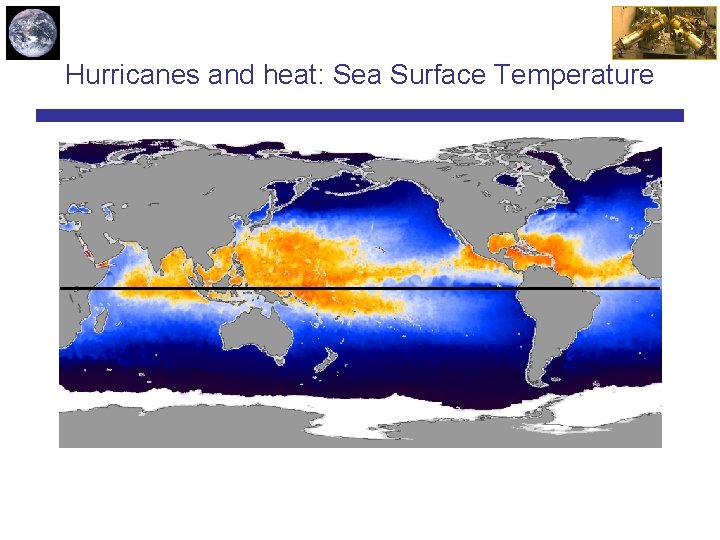 Hurricanes and heat: Sea Surface Temperature 