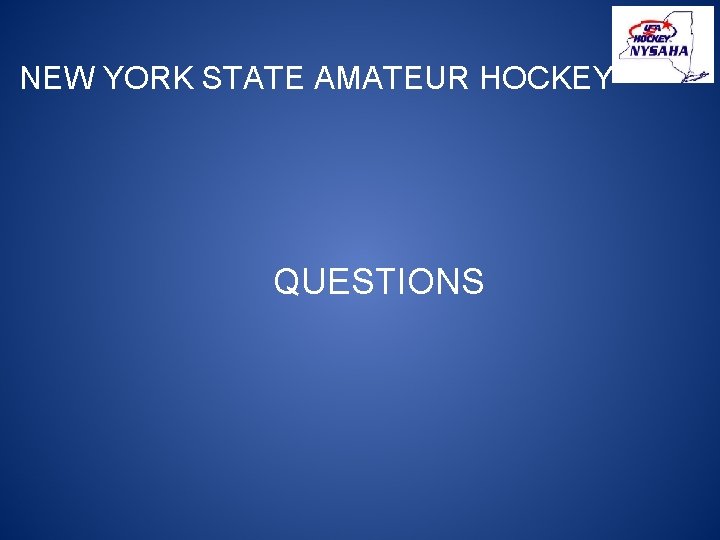 NEW YORK STATE AMATEUR HOCKEY QUESTIONS 