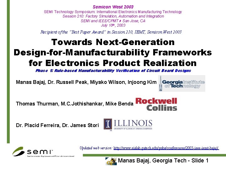 Semicon West 2003 SEMI Technology Symposium: International Electronics Manufacturing Technology Session 210: Factory Simulation,