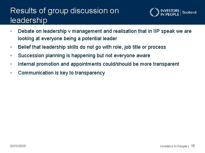 Results of group discussion on leadership • Debate on leadership v management and realisation Results of group discussion on leadership • Debate on leadership v management and realisation