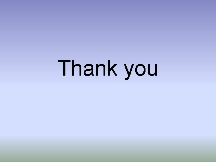 Thank you Thank you