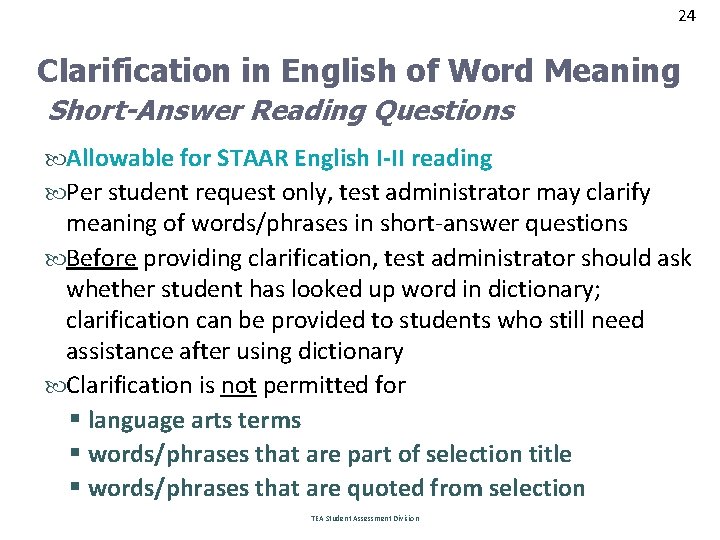 24 Clarification in English of Word Meaning Short-Answer Reading Questions Allowable for STAAR English