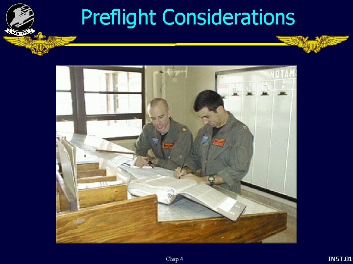 Preflight Considerations Chap 4 INST. 01 - 