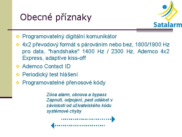 Obecné příznaky v Programovatelný digitální komunikátor v 4 x 2 převodový formát s párováním