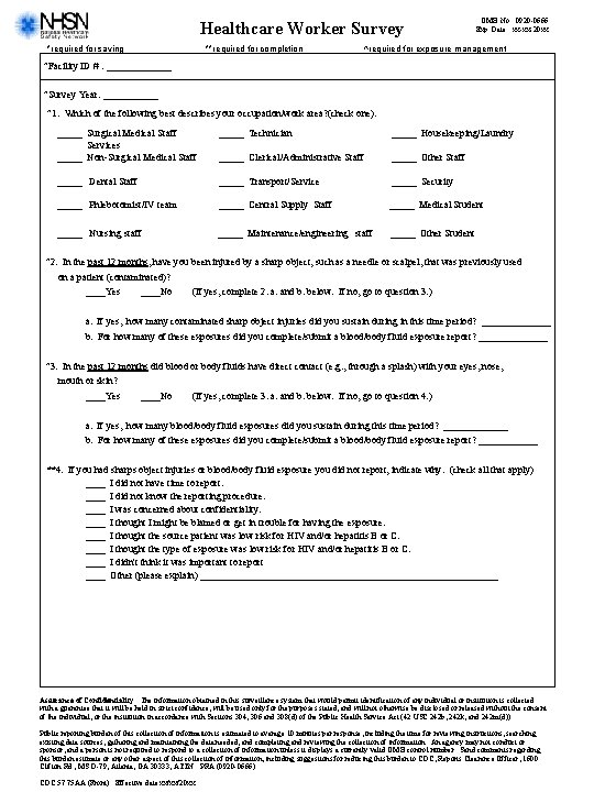 Healthcare Worker Survey *required for saving **required for completion OMB No. 0920 -0666 Exp.
