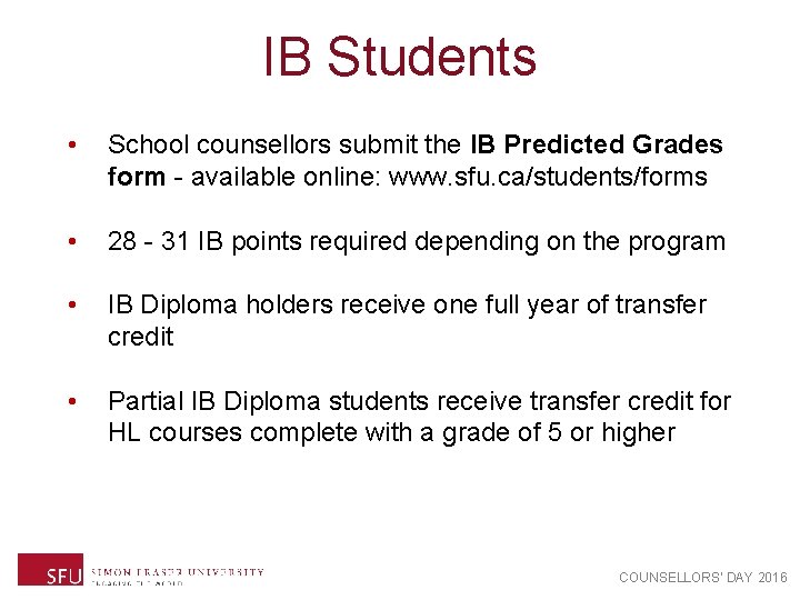 IB Students • School counsellors submit the IB Predicted Grades form - available online: