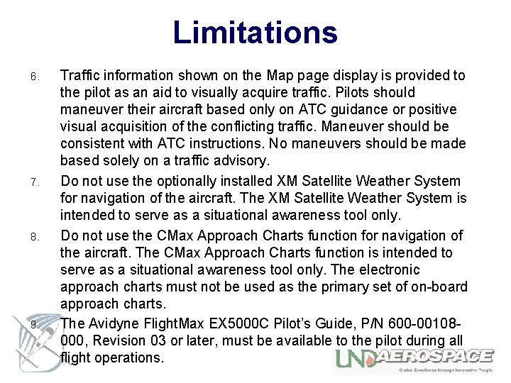 Limitations 6. 7. 8. 9. Traffic information shown on the Map page display is
