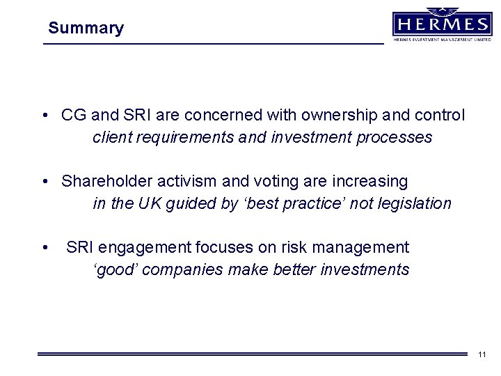 Summary • CG and SRI are concerned with ownership and control client requirements and Summary • CG and SRI are concerned with ownership and control client requirements and