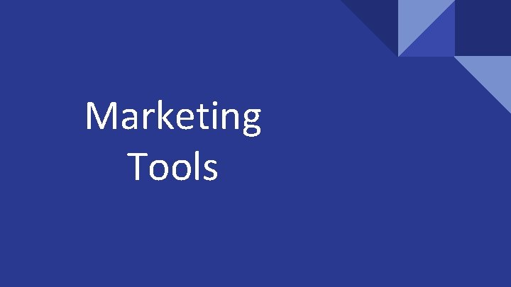 Marketing Tools 