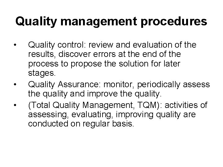 Higher Education Quality Assurance in Correspondence with Advanced