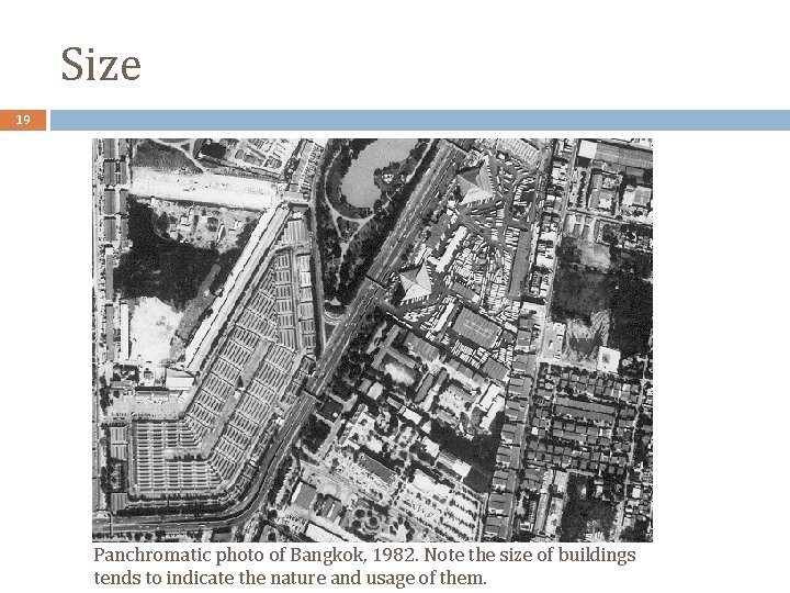 Size 19 Panchromatic photo of Bangkok, 1982. Note the size of buildings tends to