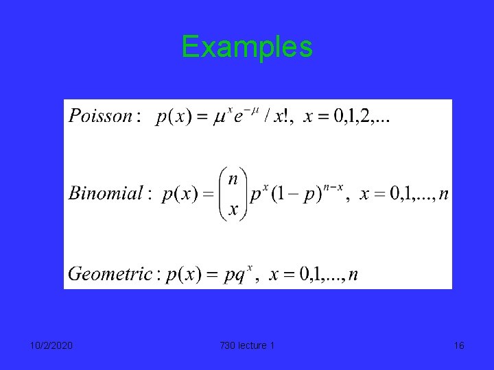 Examples 10/2/2020 730 lecture 1 16 