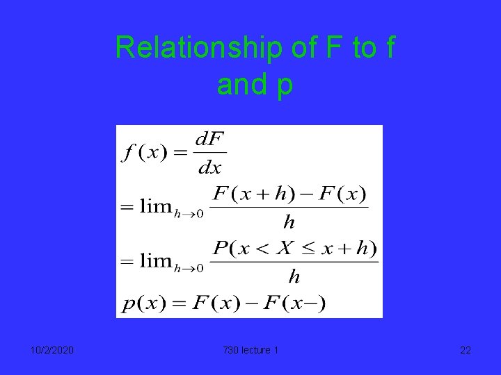 Relationship of F to f and p 10/2/2020 730 lecture 1 22 