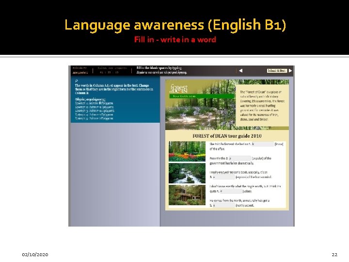 Language awareness (English B 1) Fill in - write in a word 02/10/2020 22