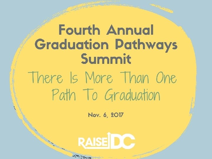 #Grad. Pathways 