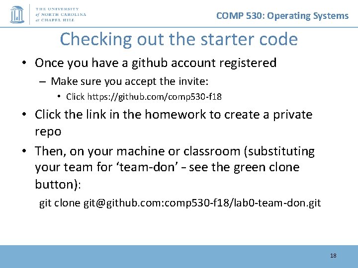 COMP 530: Operating Systems Checking out the starter code • Once you have a COMP 530: Operating Systems Checking out the starter code • Once you have a