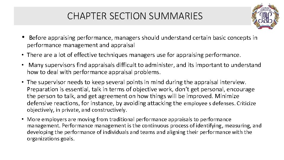 CHAPTER SECTION SUMMARIES • Before appraising performance, managers should understand certain basic concepts in